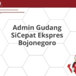 Admin Gudang SiCepat Ekspres Bojonegoro