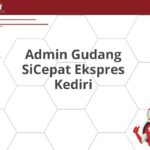 Admin Gudang SiCepat Ekspres Kediri
