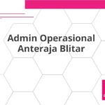 Admin Operasional Anteraja Blitar