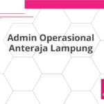 Admin Operasional Anteraja Lampung