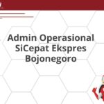 Admin Operasional SiCepat Ekspres Bojonegoro