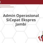 Admin Operasional SiCepat Ekspres Jambi