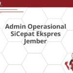 Admin Operasional SiCepat Ekspres Jember