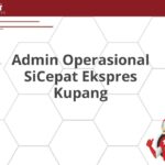 Admin Operasional SiCepat Ekspres Kupang