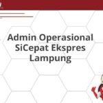 Admin Operasional SiCepat Ekspres Lampung