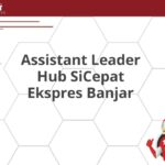 Assistant Leader Hub SiCepat Ekspres Banjar