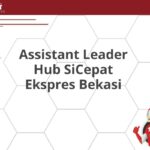 Assistant Leader Hub SiCepat Ekspres Bekasi