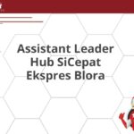 Assistant Leader Hub SiCepat Ekspres Blora