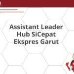 Assistant Leader Hub SiCepat Ekspres Garut