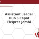 Assistant Leader Hub SiCepat Ekspres Jambi