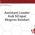 Assistant Leader Hub SiCepat Ekspres Kendari