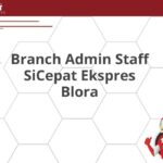 Branch Admin Staff SiCepat Ekspres Blora