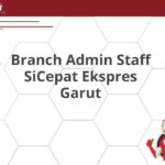 Branch Admin Staff SiCepat Ekspres Garut
