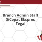 Branch Admin Staff SiCepat Ekspres Tegal