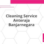 Cleaning Service Anteraja Banjarnegara
