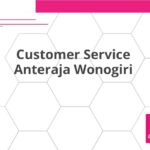 Customer Service Anteraja Wonogiri