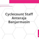 Cyclecount Staff Anteraja Banjarmasin