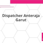 Dispatcher Anteraja Garut