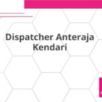 Dispatcher Anteraja Kendari
