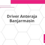 Driver Anteraja Banjarmasin