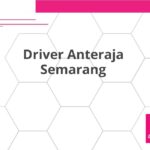 Driver Anteraja Semarang
