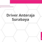 Driver Anteraja Surabaya