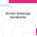 Driver Anteraja Surakarta