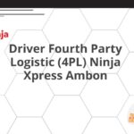 Driver Fourth Party Logistic (4PL) Ninja Xpress Ambon