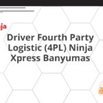 Driver Fourth Party Logistic (4PL) Ninja Xpress Banyumas