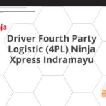 Driver Fourth Party Logistic (4PL) Ninja Xpress Indramayu