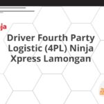 Driver Fourth Party Logistic (4PL) Ninja Xpress Lamongan