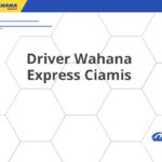 Driver Wahana Express Ciamis