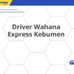 Driver Wahana Express Kebumen