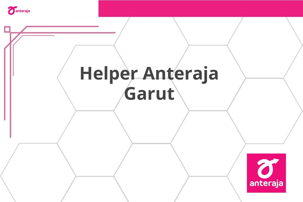 Helper Anteraja Garut