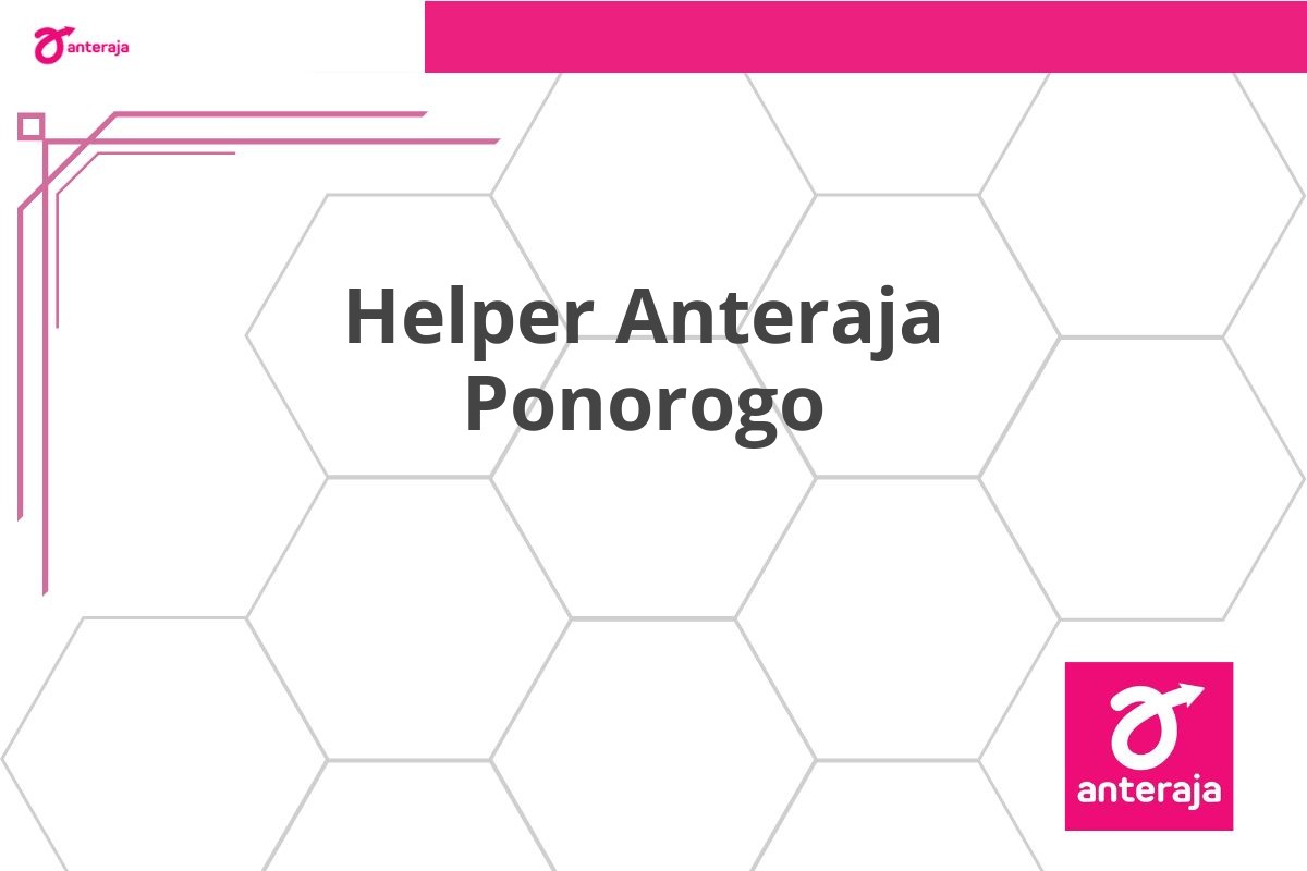 Helper Anteraja Ponorogo