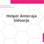 Helper Anteraja Sidoarjo
