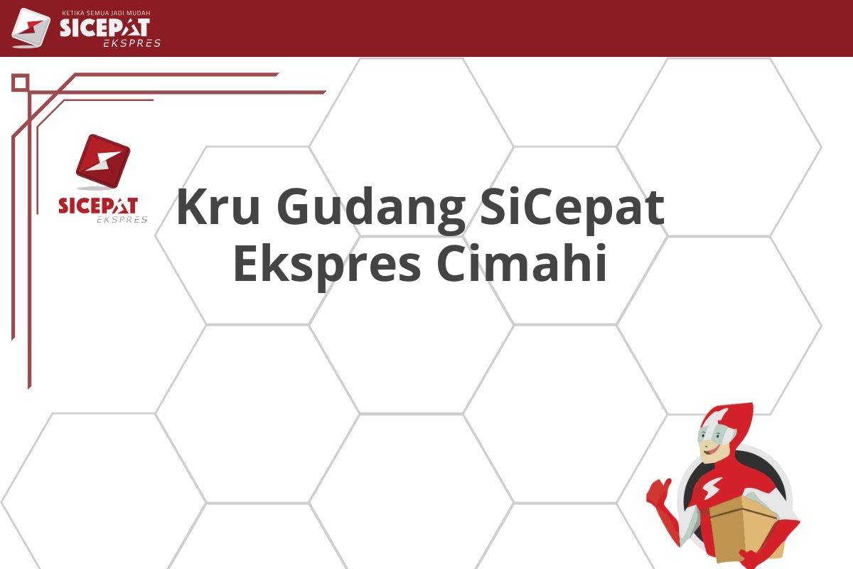 Kru Gudang SiCepat Ekspres Cimahi