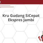 Kru Gudang SiCepat Ekspres Jambi