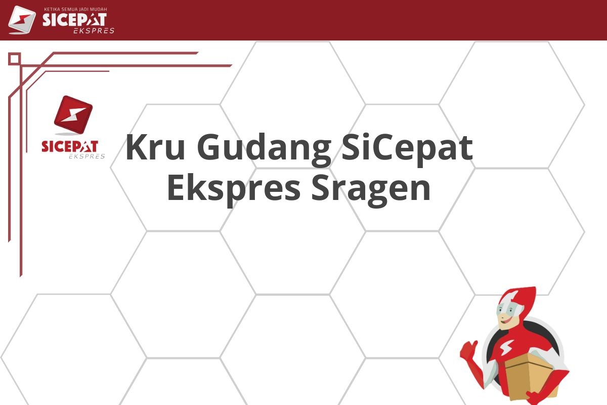 Kru Gudang SiCepat Ekspres Sragen