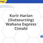 Kurir Harian (Outsourcing) Wahana Express Cimahi