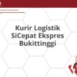 Kurir Logistik SiCepat Ekspres Bukittinggi