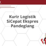 Kurir Logistik SiCepat Ekspres Pandeglang