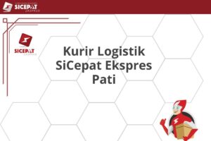 Kurir Logistik SiCepat Ekspres Pati