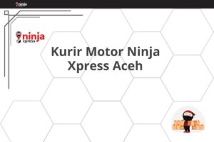 Kurir Motor Ninja Xpress Aceh
