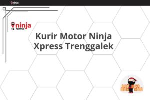 Kurir Motor Ninja Xpress Trenggalek