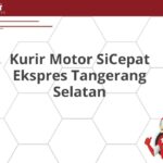 Kurir Motor SiCepat Ekspres Tangerang Selatan