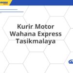 Kurir Motor Wahana Express Tasikmalaya