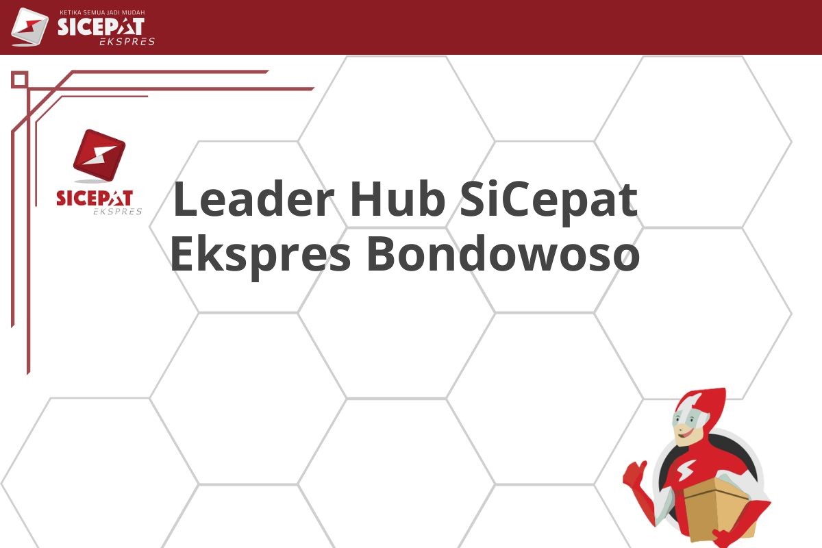 Leader Hub SiCepat Ekspres Bondowoso