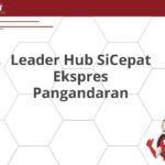 Leader Hub SiCepat Ekspres Pangandaran