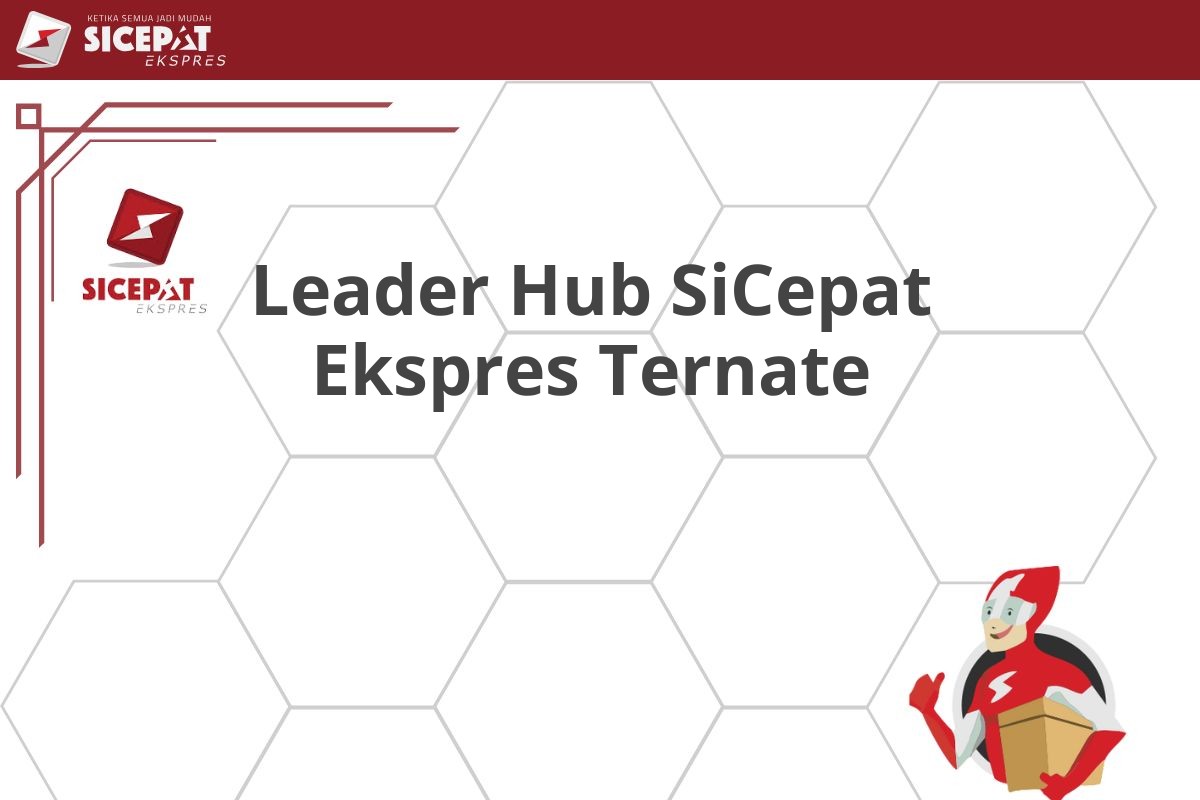 Leader Hub SiCepat Ekspres Ternate
